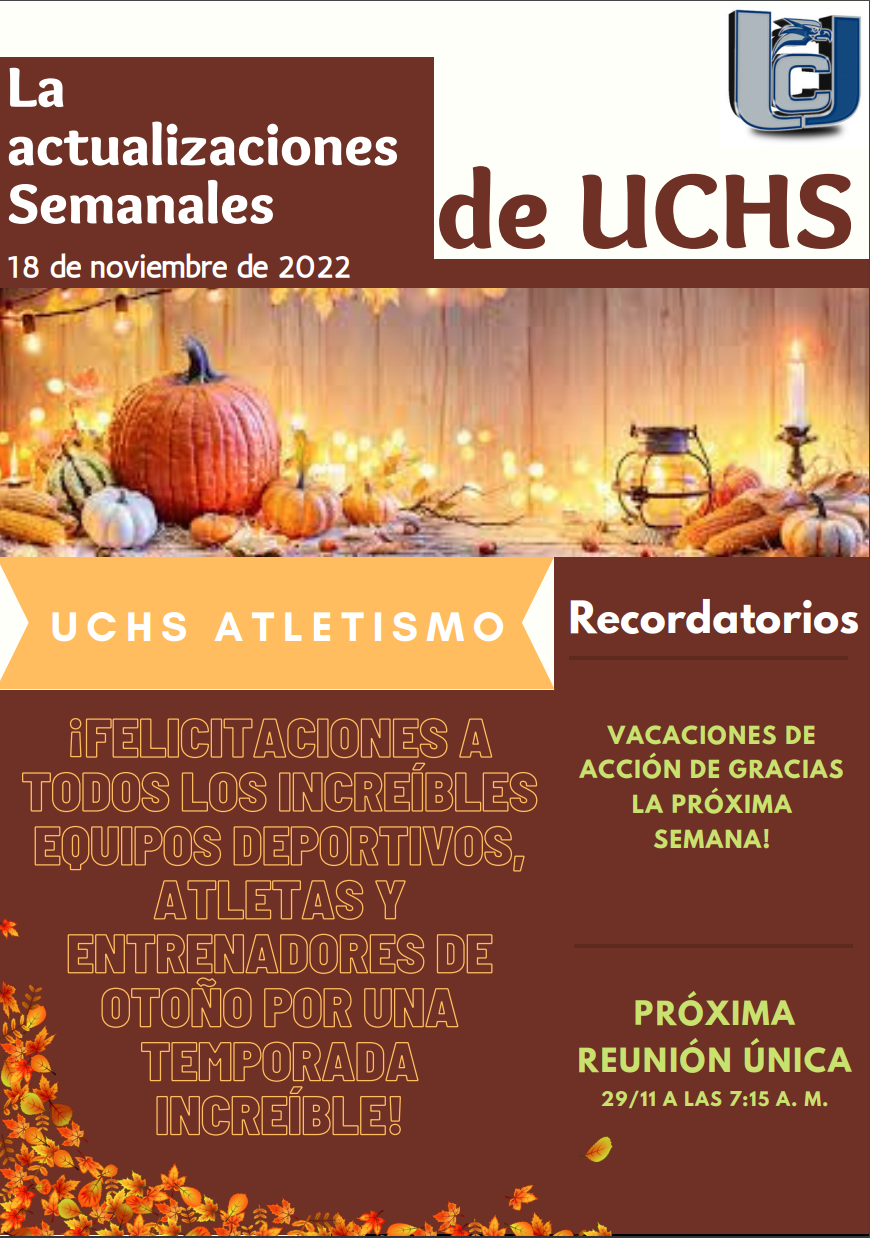 The UCHS Weekly Update-November 18, 2022-Spanish-Page 1